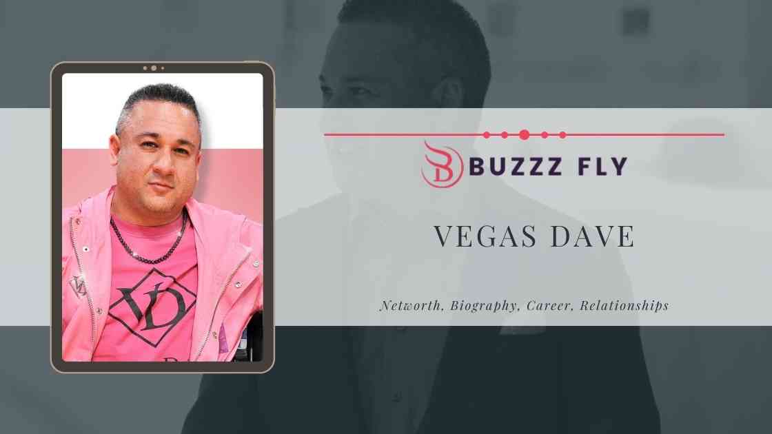 Vegas Dave Net Worth